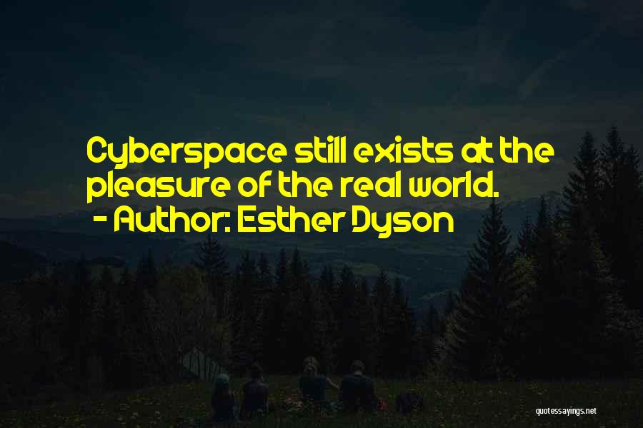 Esther Dyson Quotes 1170308