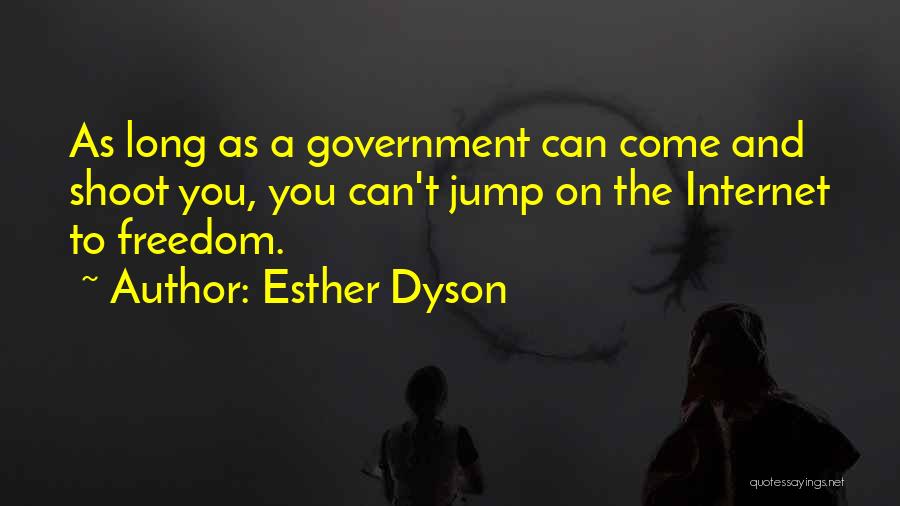 Esther Dyson Quotes 1682718