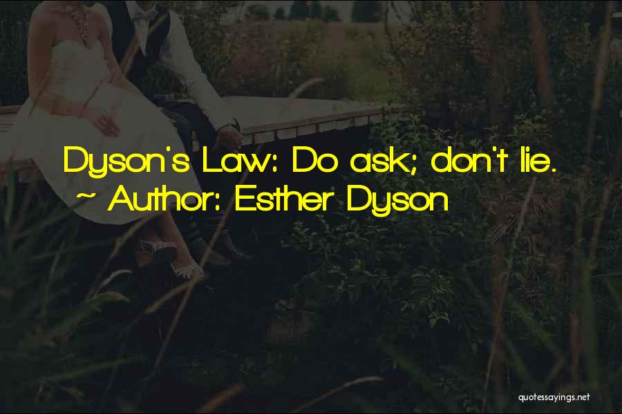 Esther Dyson Quotes 1912336