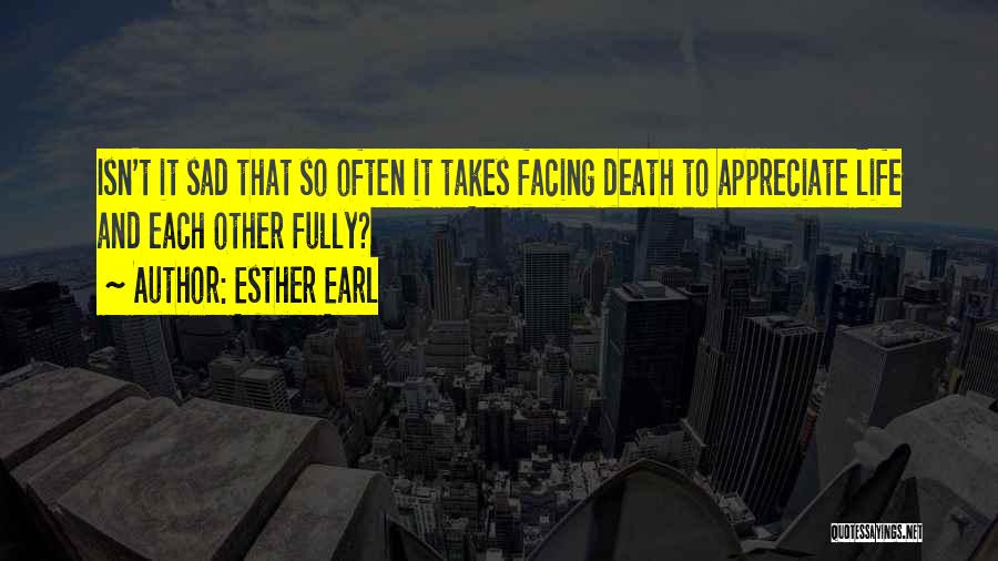 Esther Earl Quotes 245595