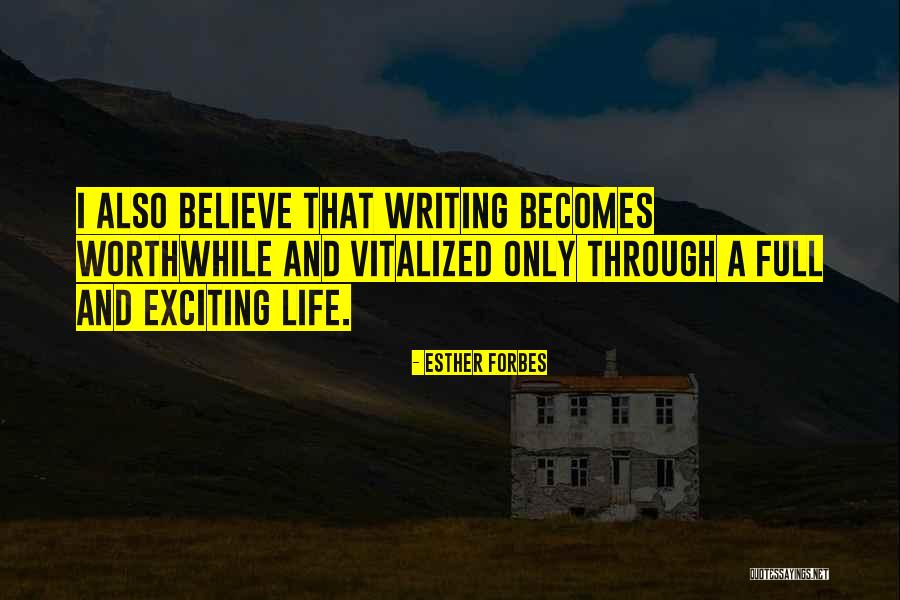 Esther Forbes Quotes 2091223