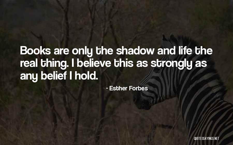 Esther Forbes Quotes 433296