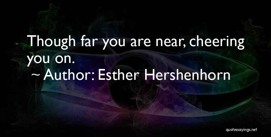 Esther Hershenhorn Quotes 1942592