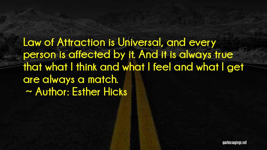 Esther Hicks Quotes 1226454