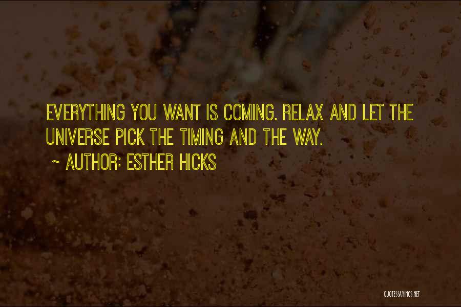 Esther Hicks Quotes 1233620