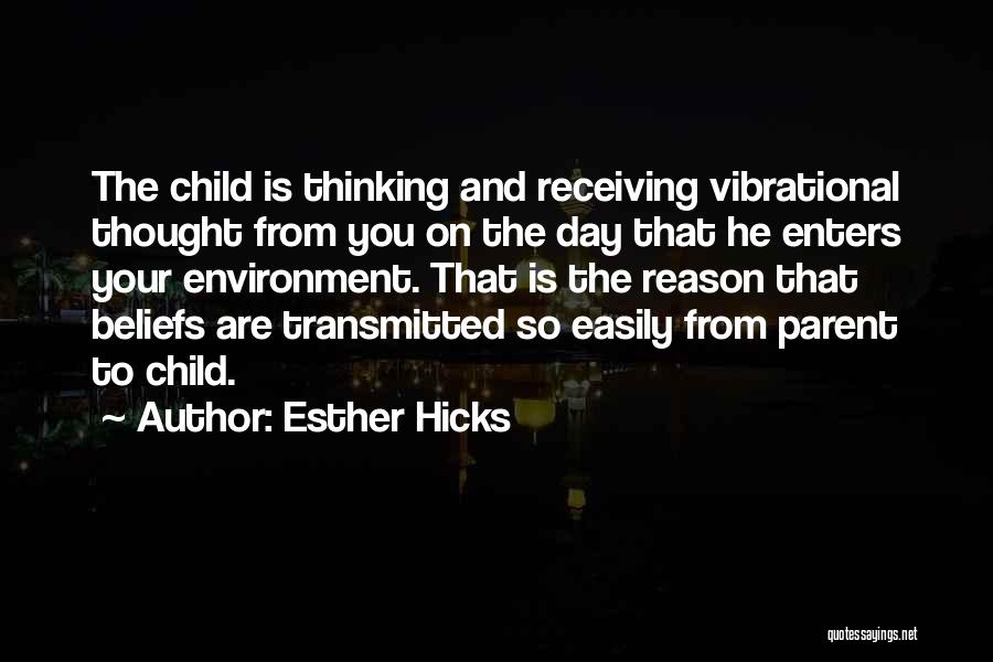 Esther Hicks Quotes 1330827