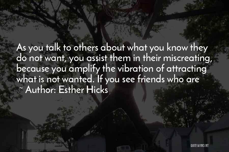 Esther Hicks Quotes 2104241