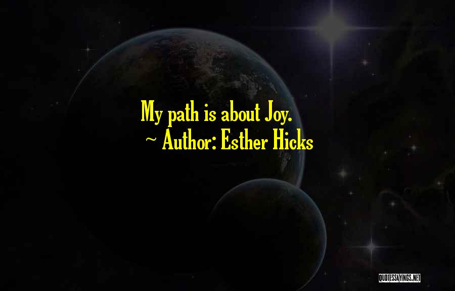 Esther Hicks Quotes 2175684