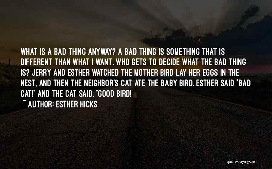 Esther Hicks Quotes 432799