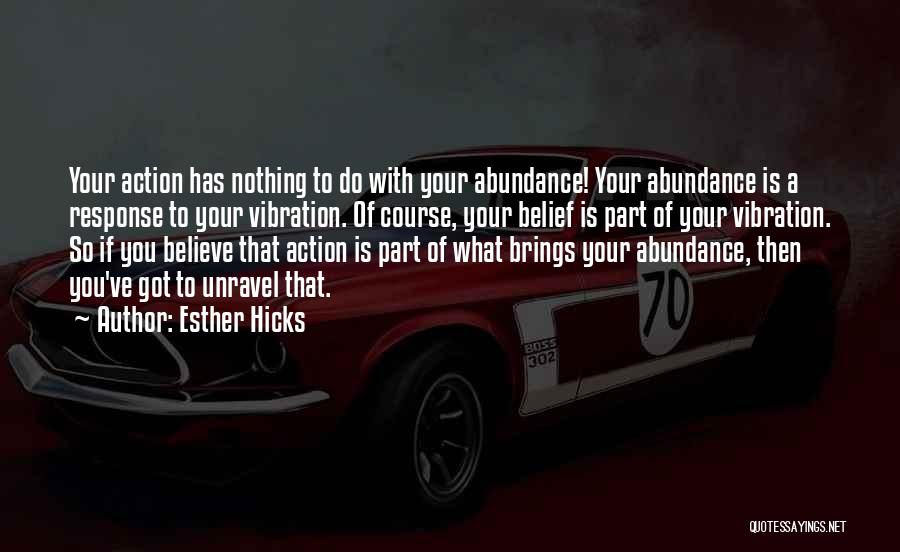 Esther Hicks Quotes 651117