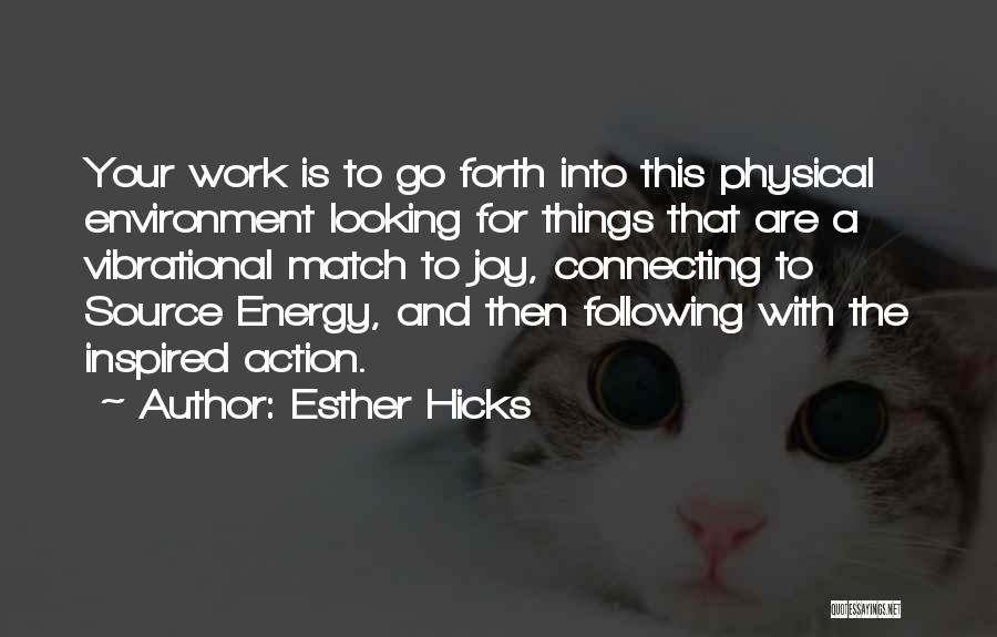 Esther Hicks Quotes 867717