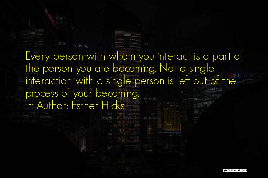 Esther Hicks Quotes 975308