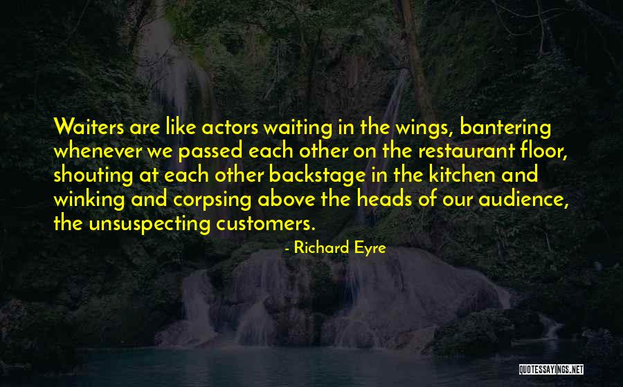 Esther Hill 1296 Quotes By Richard Eyre Esther Hill 1296 Quotes By Richard Eyre