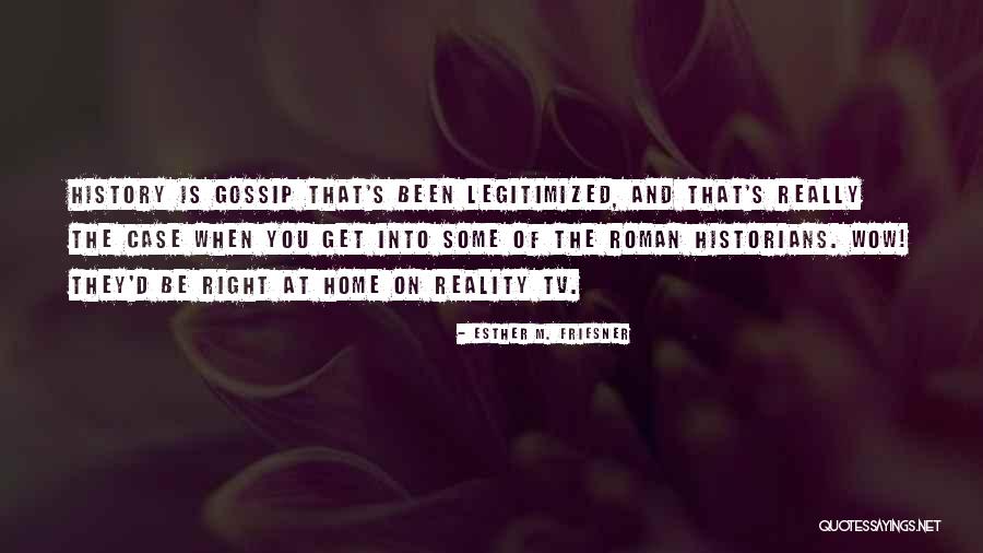 Esther M. Friesner Quotes 1766531