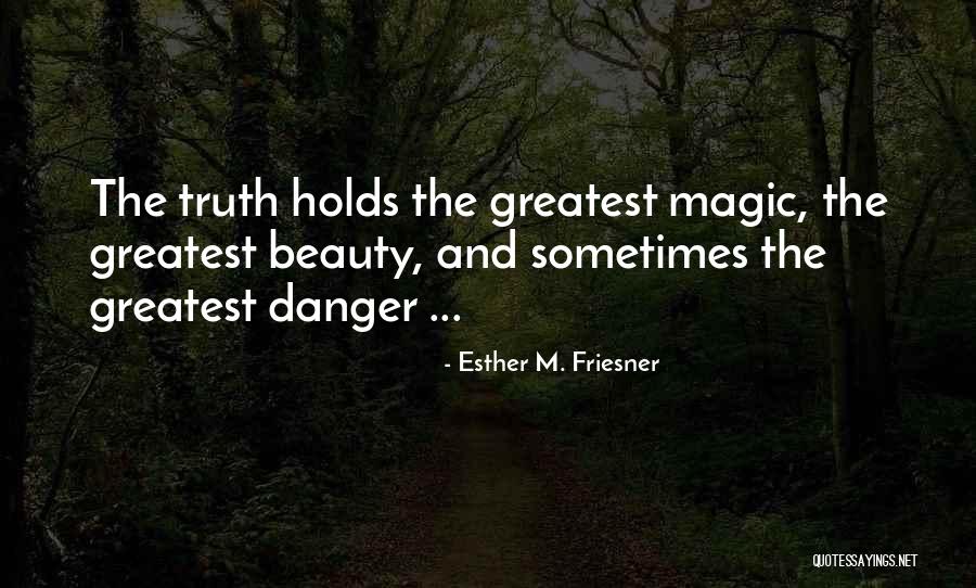 Esther M. Friesner Quotes 1864951