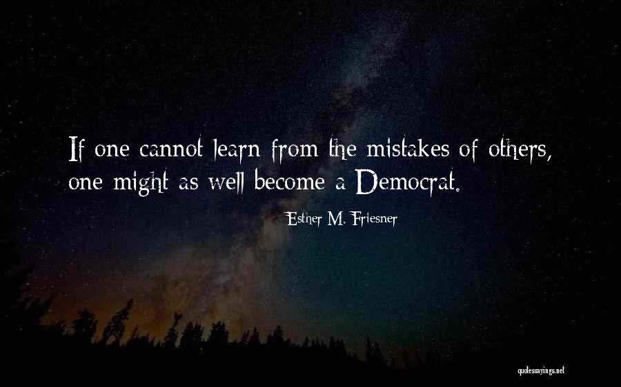 Esther M. Friesner Quotes 2109813