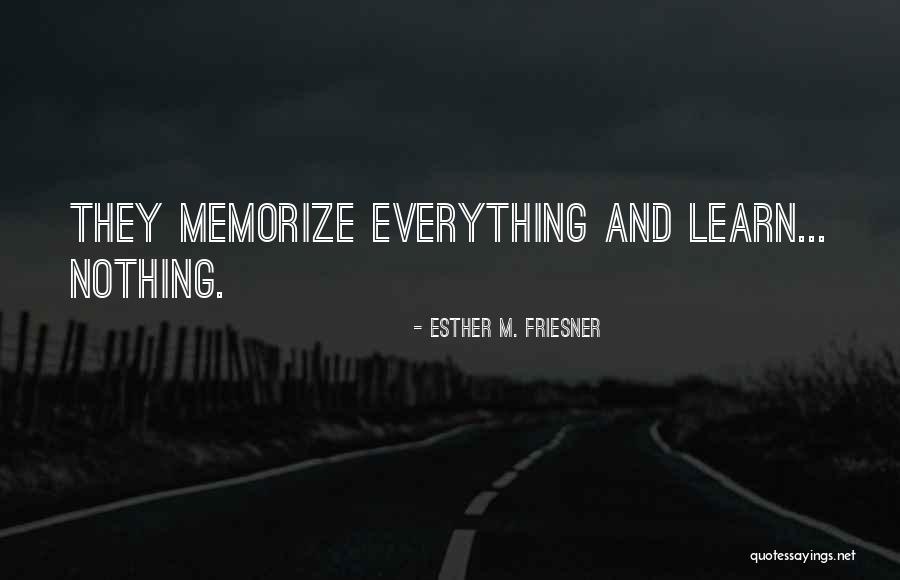 Esther M. Friesner Quotes 2128401
