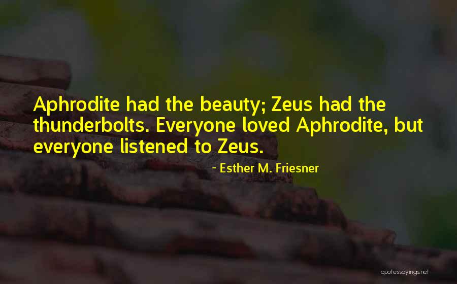 Esther M. Friesner Quotes 749084