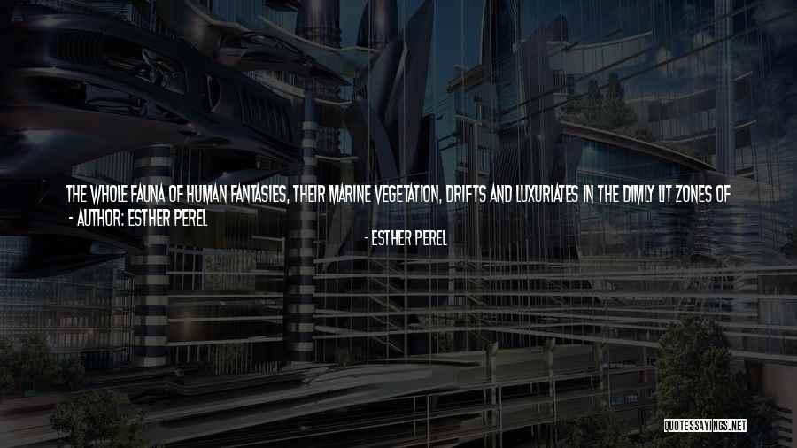 Esther Perel Quotes 2237242 Esther Perel Quotes 2237242