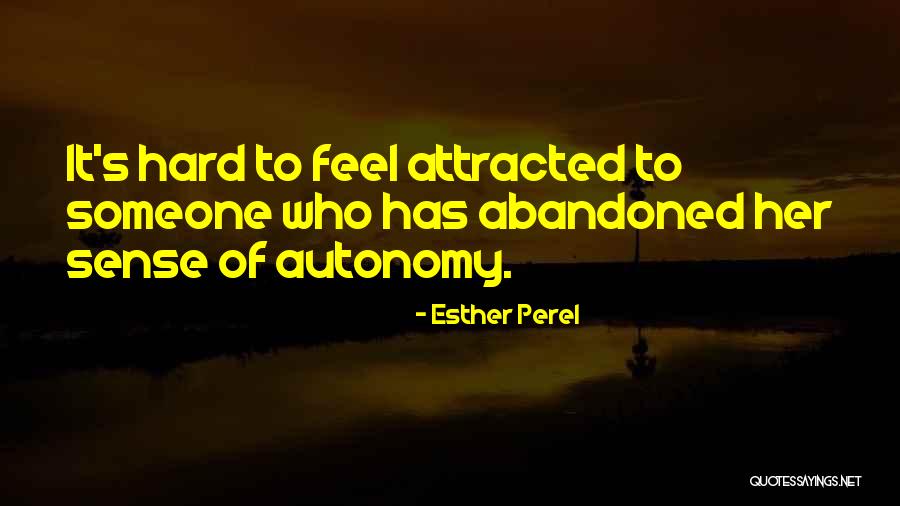 Esther Perel Quotes 765091 Esther Perel Quotes 765091