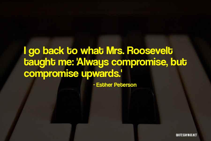 Esther Peterson Quotes 1435818