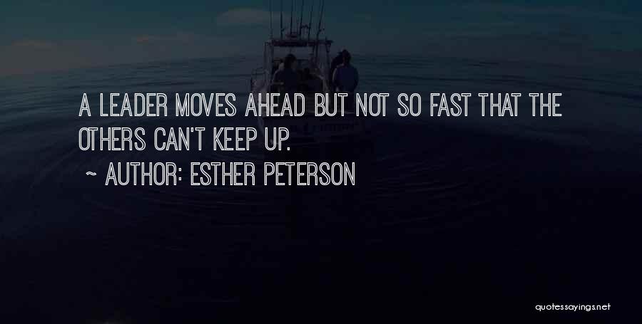 Esther Peterson Quotes 312581