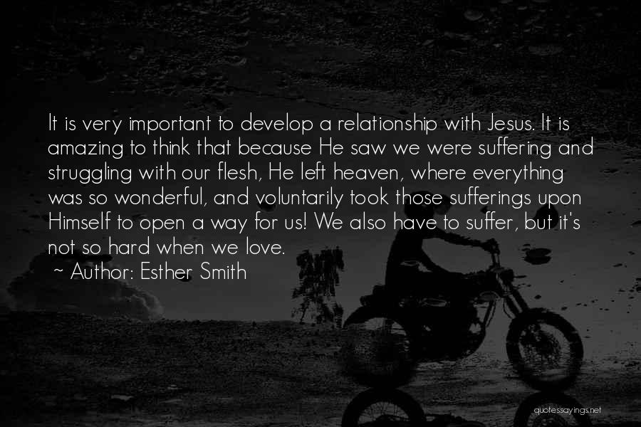 Esther Smith Quotes 1514498