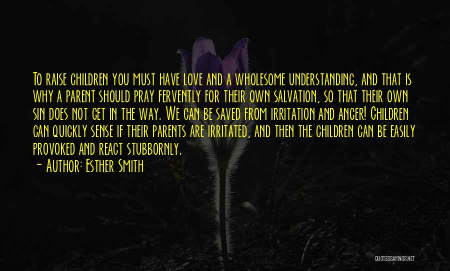 Esther Smith Quotes 1620291