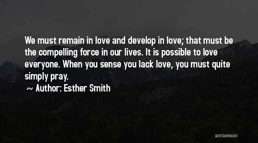 Esther Smith Quotes 2067322