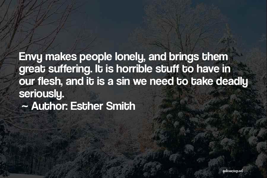 Esther Smith Quotes 566792