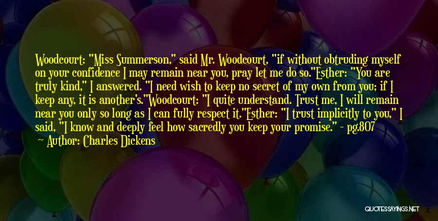 Esther Summerson Quotes By Charles Dickens