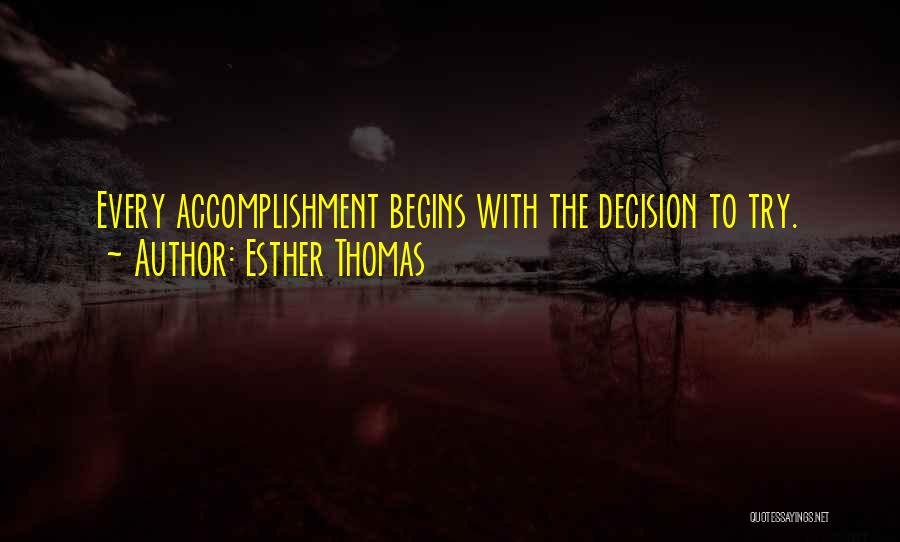 Esther Thomas Quotes 947717