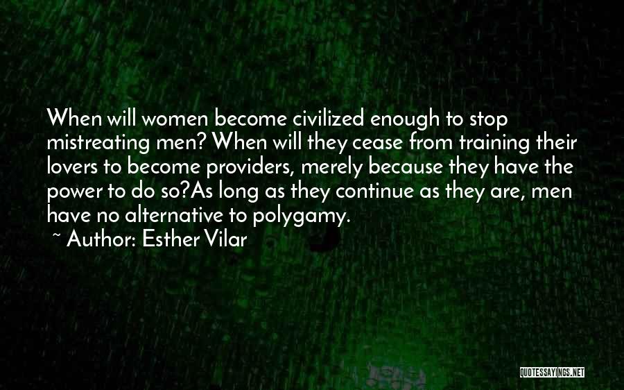 Esther Vilar Quotes 344133