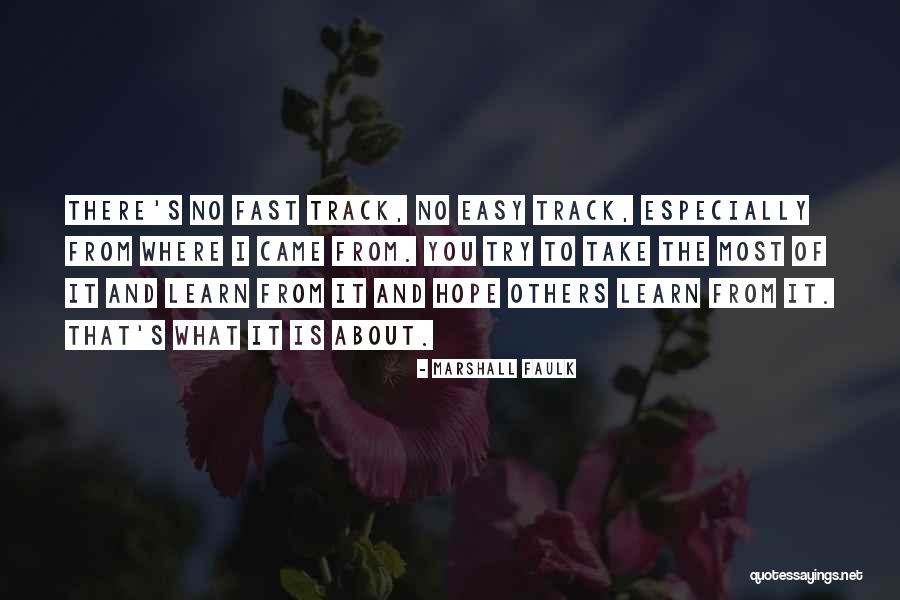 Esthetically Quotes By Marshall Faulk Esthetically Quotes By Marshall Faulk