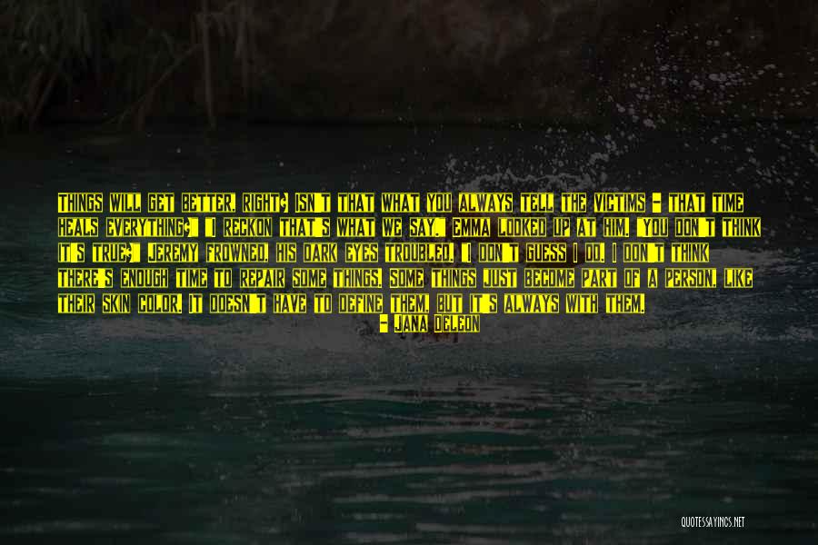 Estheticization Quotes By Jana Deleon Estheticization Quotes By Jana Deleon