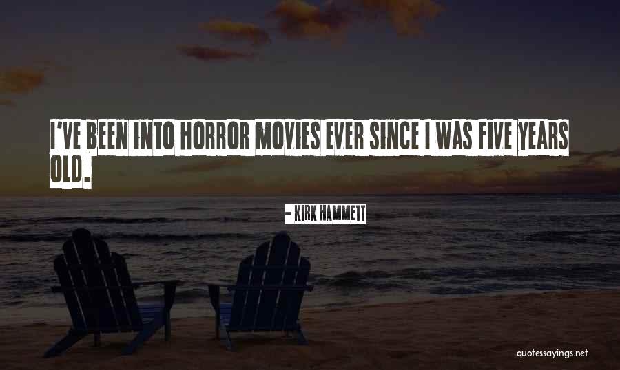Estibaliz Sanz Quotes By Kirk Hammett Estibaliz Sanz Quotes By Kirk Hammett