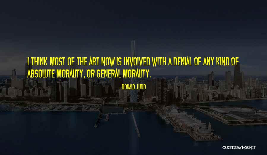 Estigmas Hepaticos Quotes By Donald Judd Estigmas Hepaticos Quotes By Donald Judd