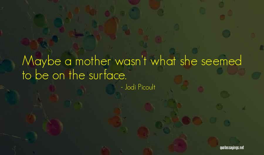 Estilha A Me Quotes By Jodi Picoult