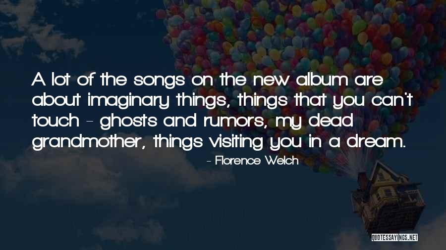 Estilizado En Quotes By Florence Welch Estilizado En Quotes By Florence Welch