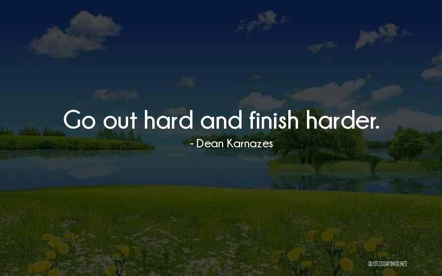 Estimable Def Quotes By Dean Karnazes Estimable Def Quotes By Dean Karnazes