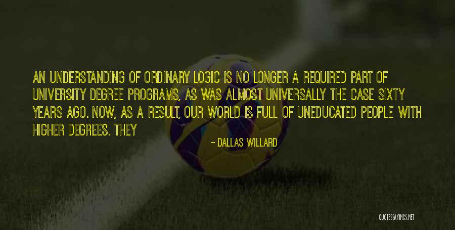 Estimable In A Sentence Quotes By Dallas Willard Estimable In A Sentence Quotes By Dallas Willard