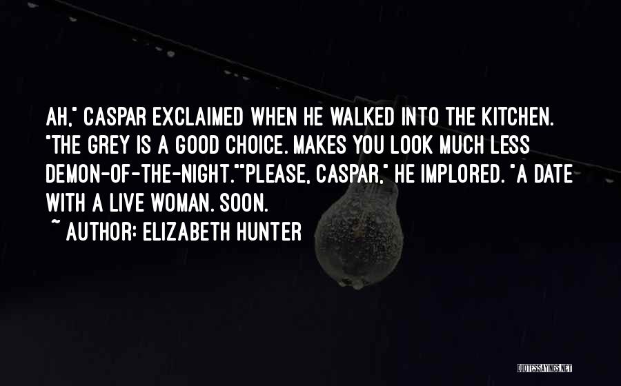 Estimaci N Quotes By Elizabeth Hunter