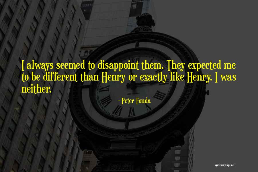 Estimand Quotes By Peter Fonda Estimand Quotes By Peter Fonda
