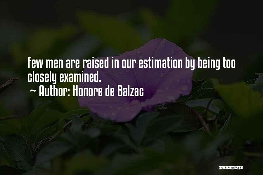 Estimation Quotes By Honore De Balzac
