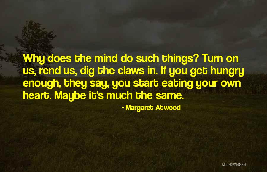 Estimator Quotes By Margaret Atwood Estimator Quotes By Margaret Atwood