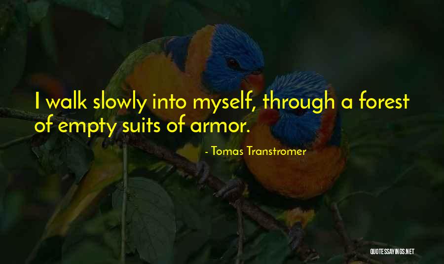 Estimed Quotes By Tomas Transtromer