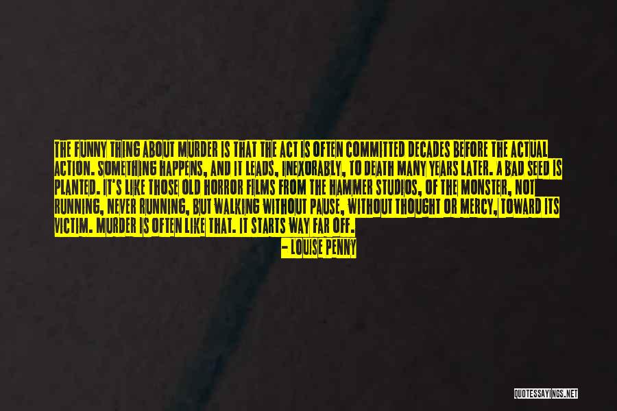 Estimulos Economicos Quotes By Louise Penny Estimulos Economicos Quotes By Louise Penny