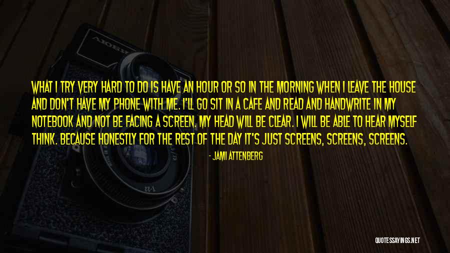 Estirado English Quotes By Jami Attenberg Estirado English Quotes By Jami Attenberg