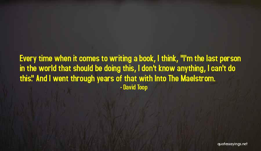 Estirar Gemelos Quotes By David Toop Estirar Gemelos Quotes By David Toop