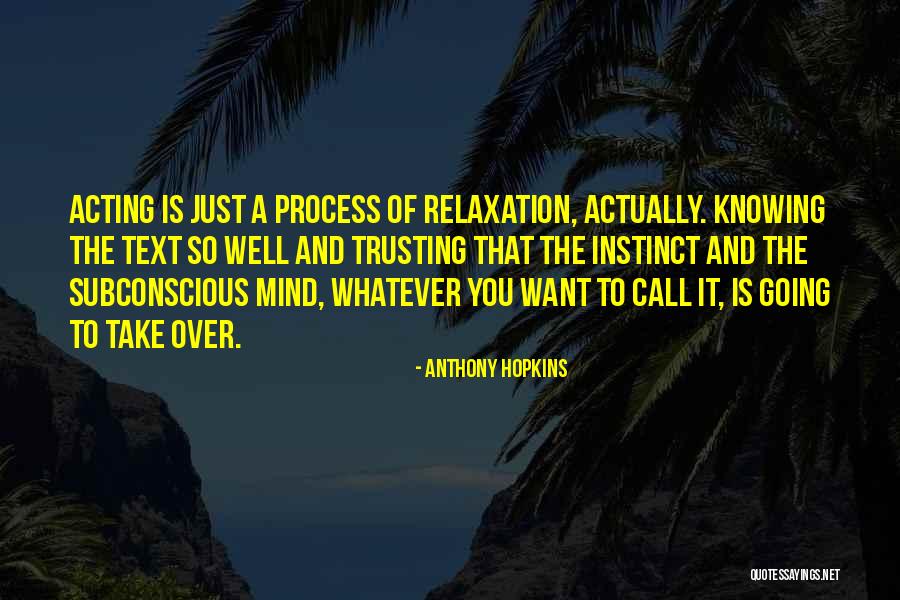 Estish Quotes By Anthony Hopkins Estish Quotes By Anthony Hopkins